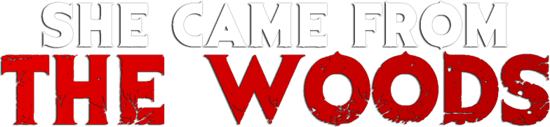 She Came from the Woods Logo