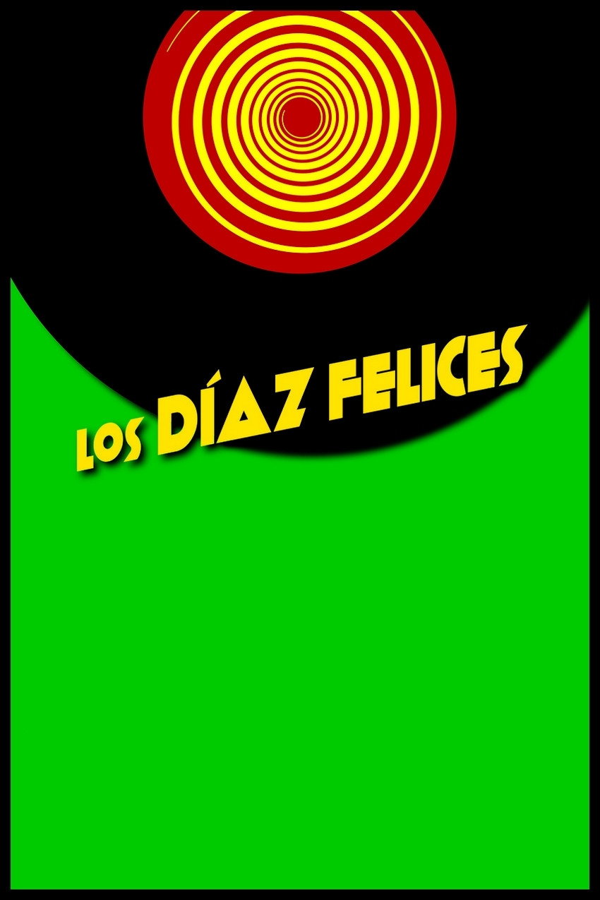 Los D&iacute;az felices