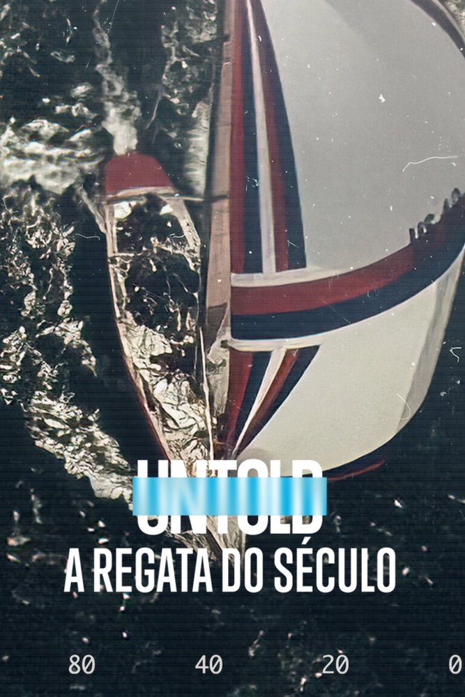 UNTOLD: A Regata do Século