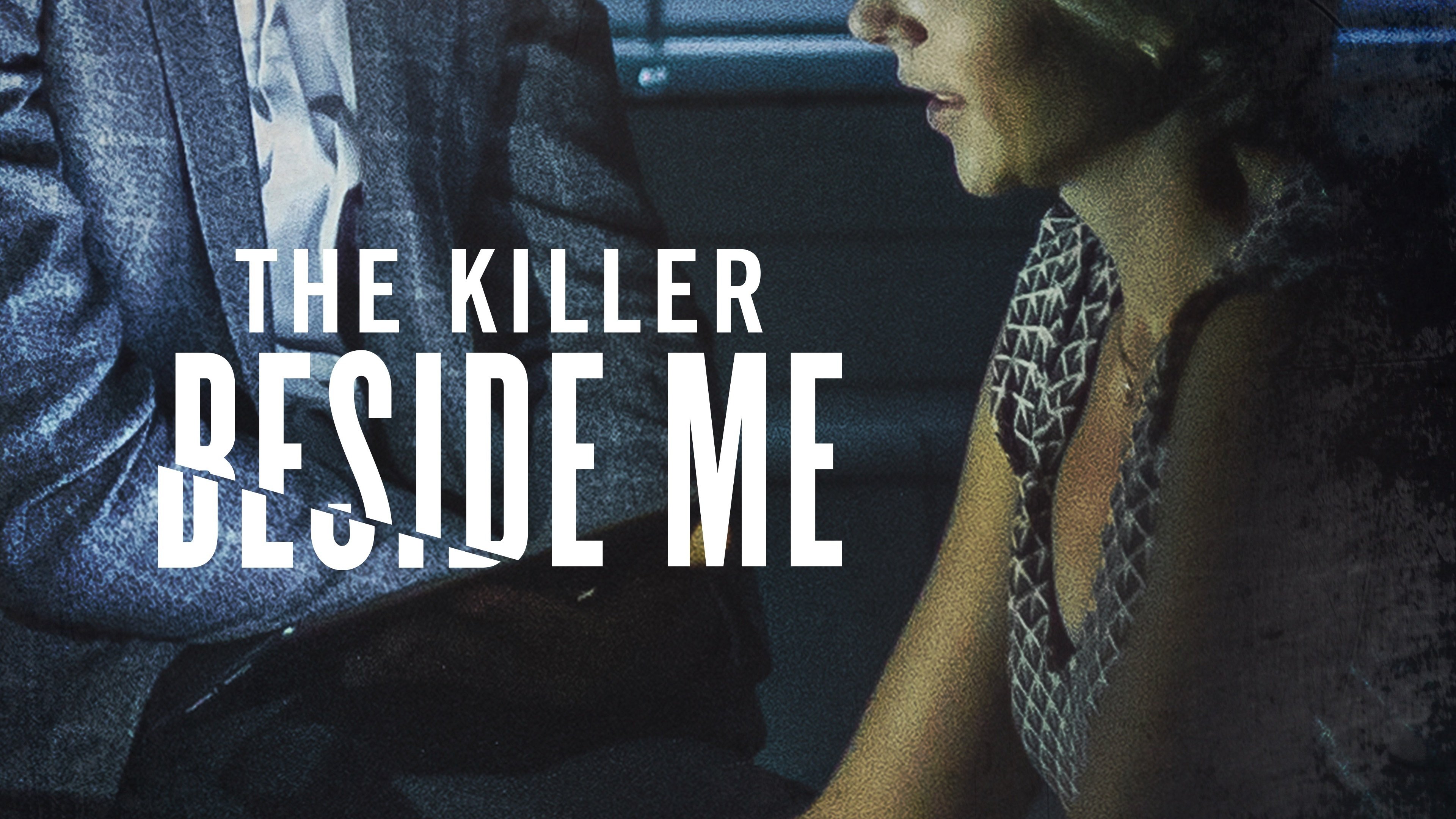 The Killer Beside Me