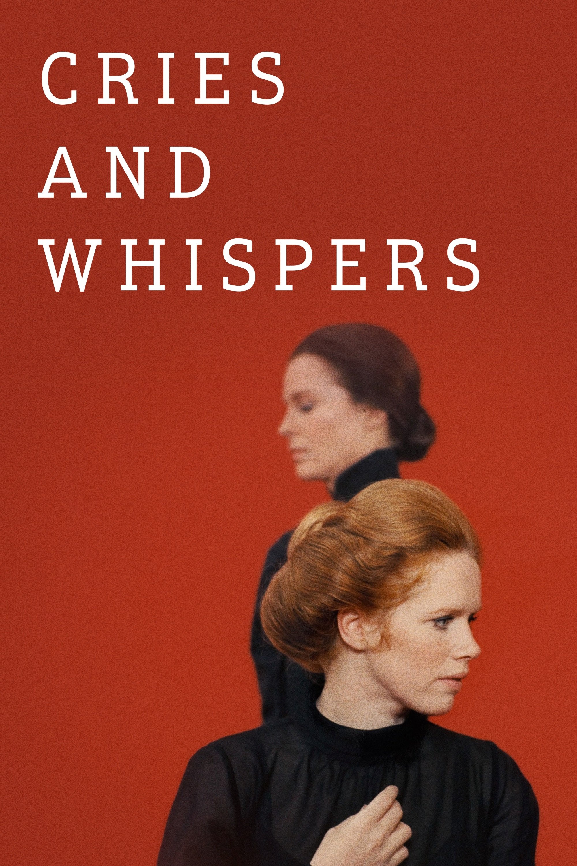 Cries and Whispers