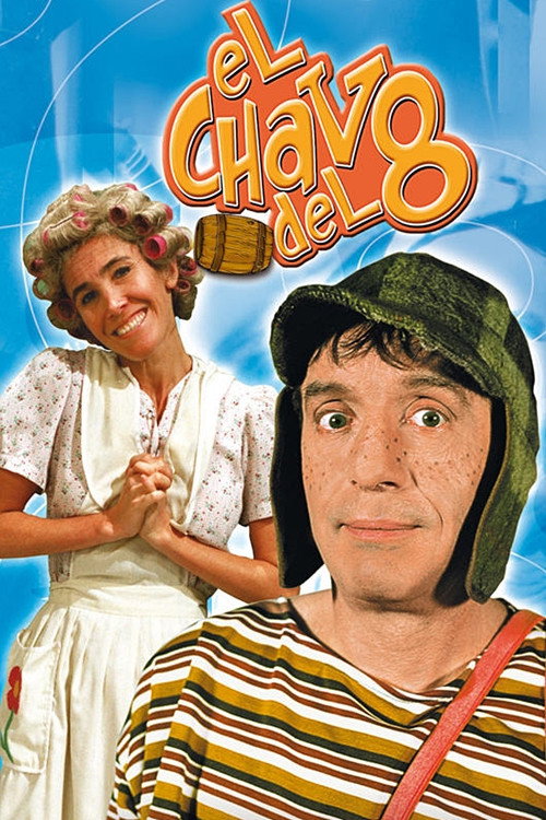 El Chavo Del Ocho El Chavo Del 8 Tv Series 1972 Filmaffinity Images