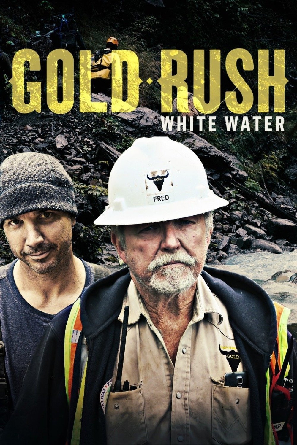 Gold Rush: White Water Poster