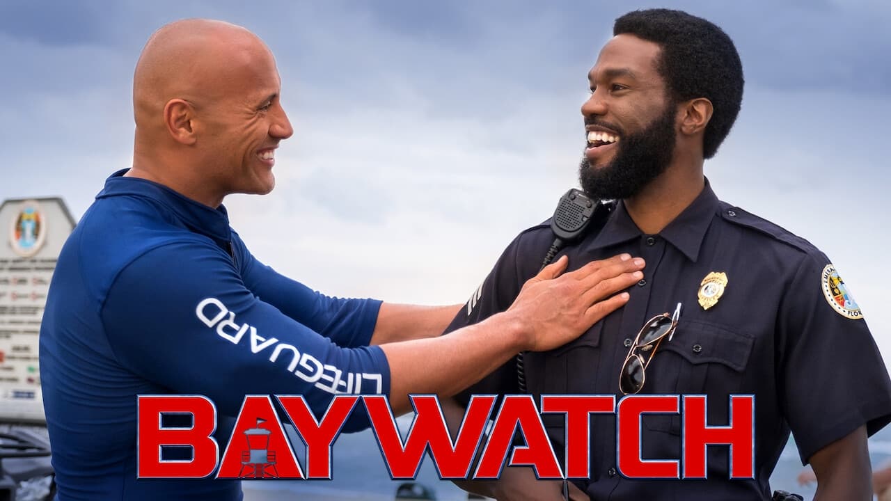 Baywatch : Alerte à Malibu (2017)