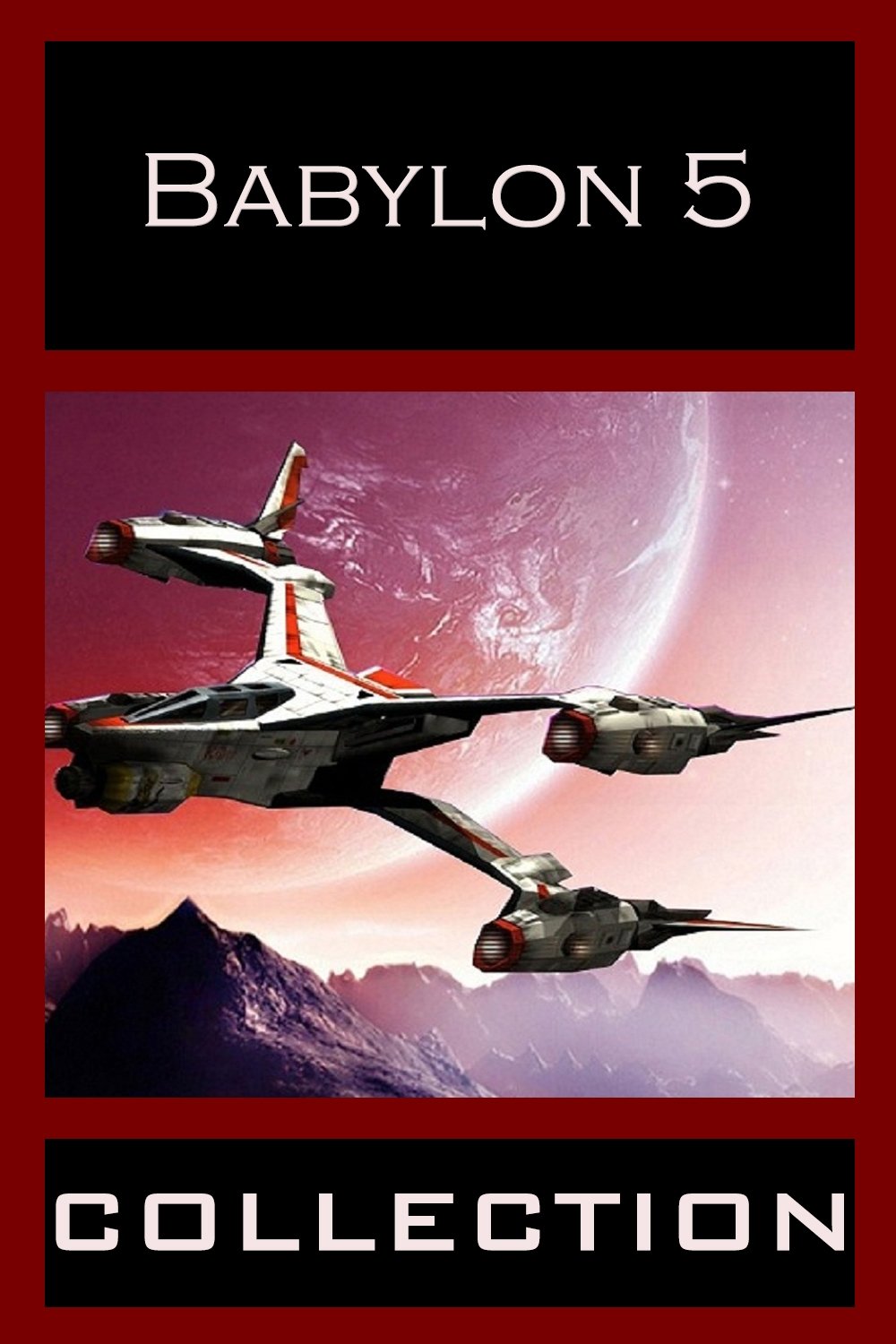 Babylon 5 Collection - Posters — The Movie Database (TMDB)
