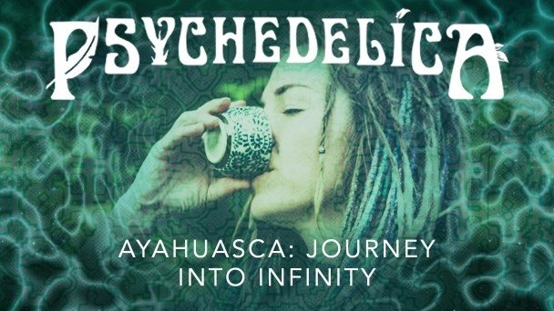 Thumbnail for Ayahuasca: Journey into Infinity Season 1 Episode 3