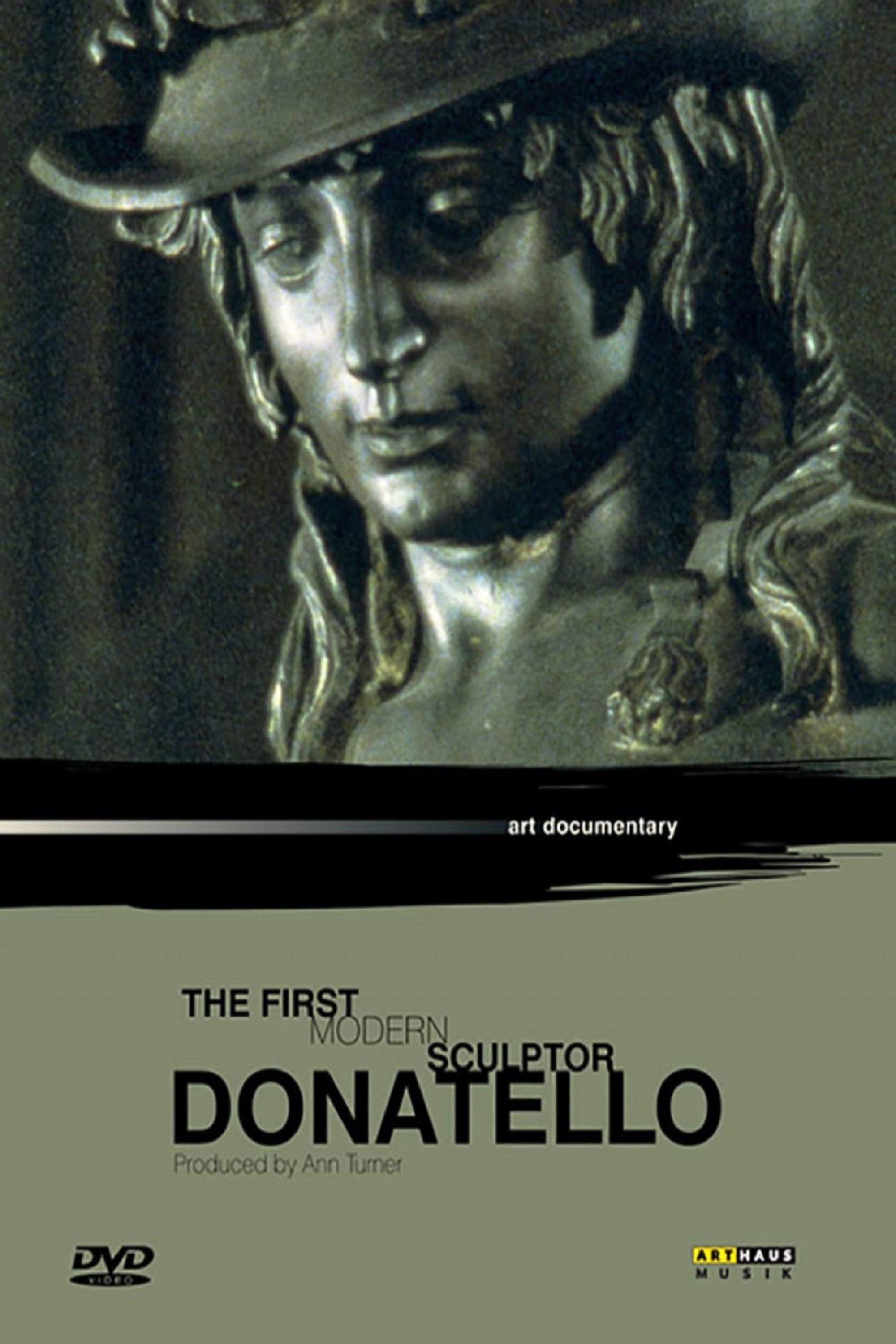 Donatello - The First Modern Sculptor