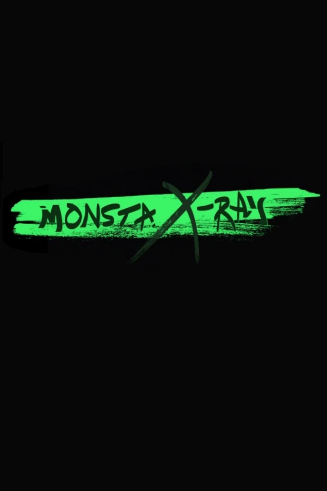 MONSTA X-RAY - Season 1