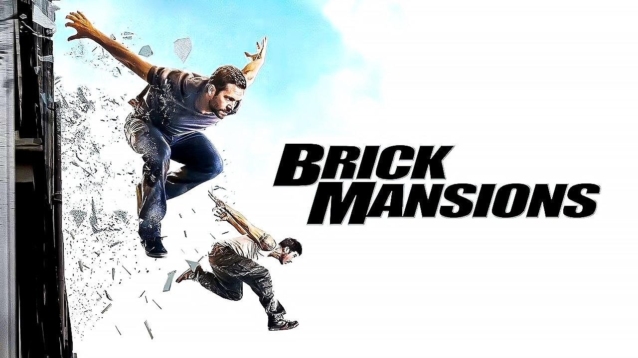 Brick Mansions (2014)