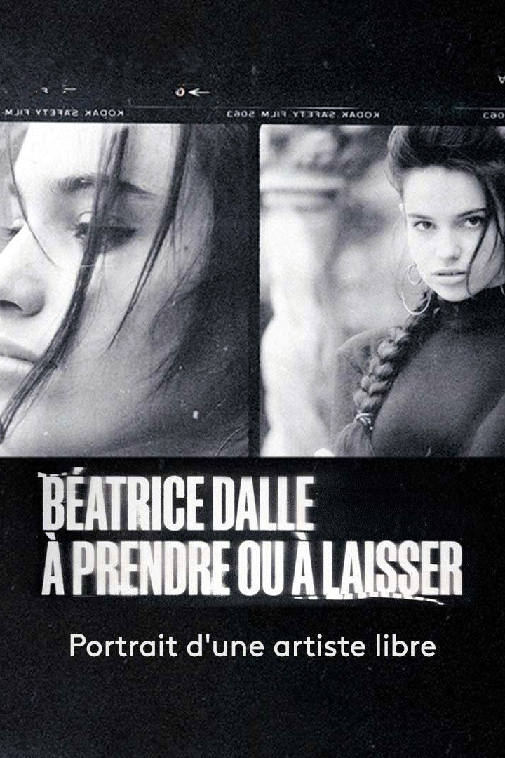 B&eacute;atrice Dalle, &agrave; prendre ou &agrave; laisser