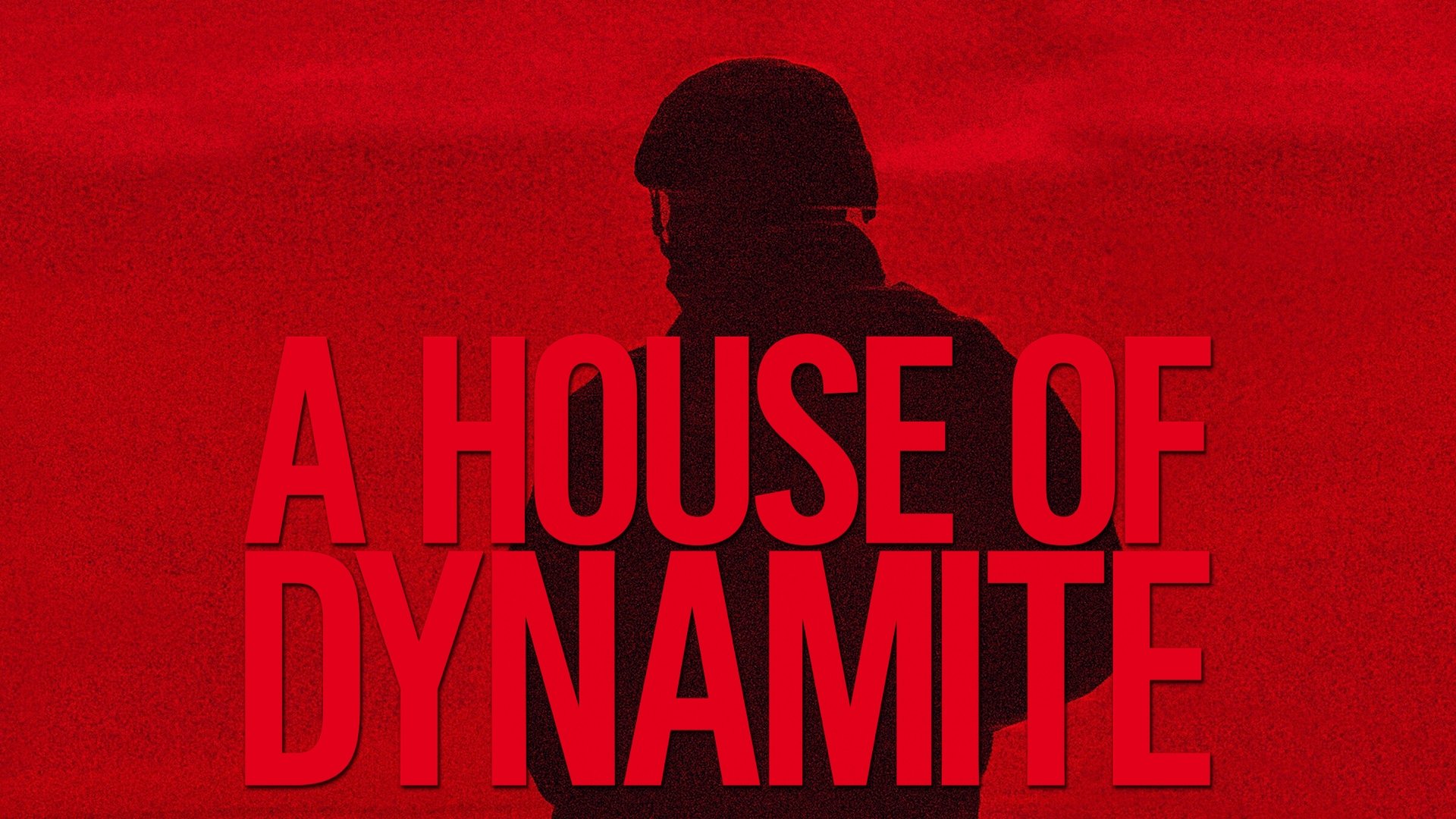 A House of Dynamite