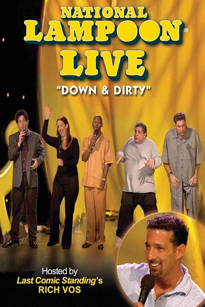 National Lampoon Live: Down & Dirty Poster