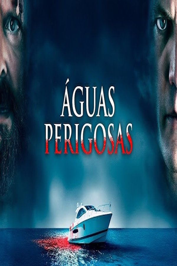 Águas Perigosas Águas Perigosas