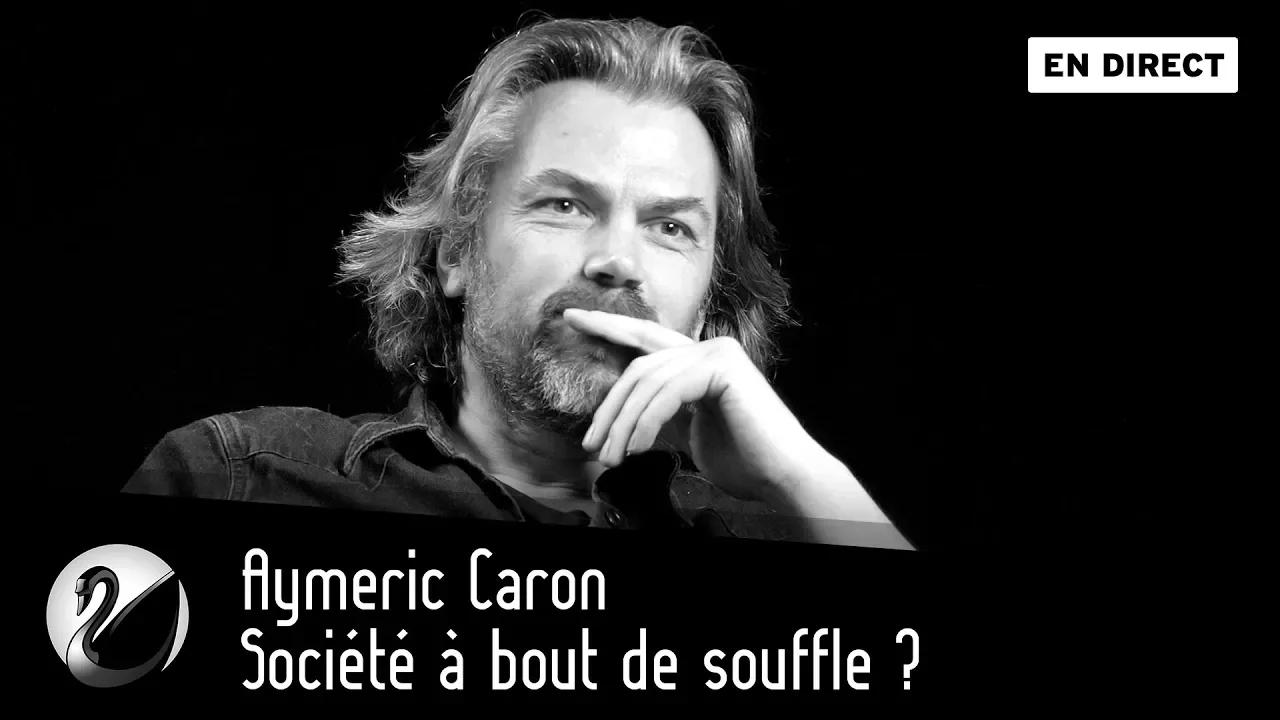 Thinkerview - Société à bout de souffle ? Aymeric Caron