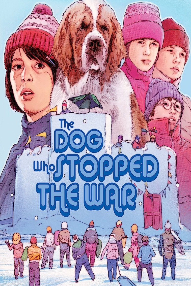 The Dog Who Stopped the War