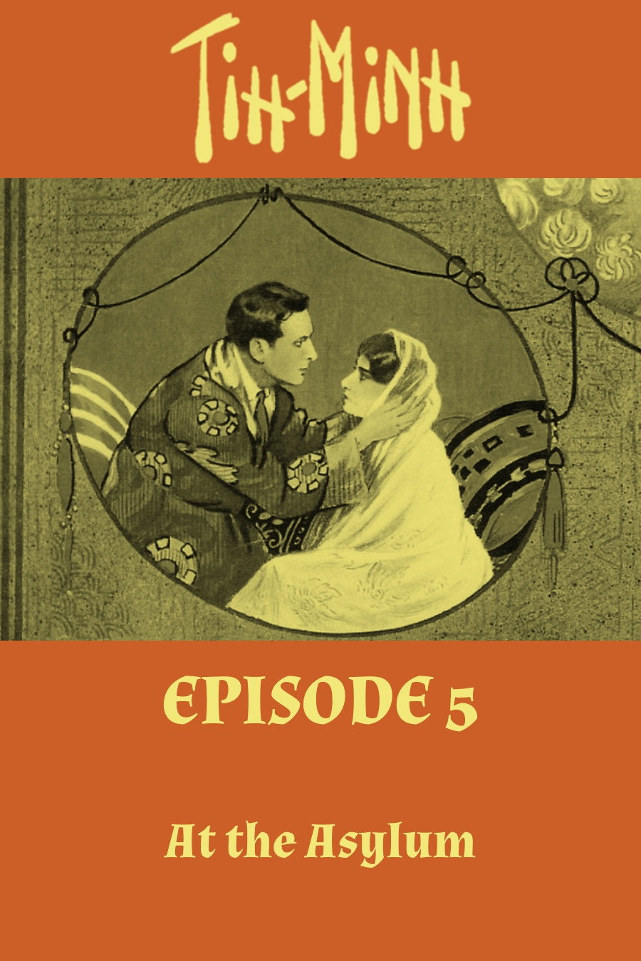 Tih Minh: Episode 5 - At the Asylum Poster