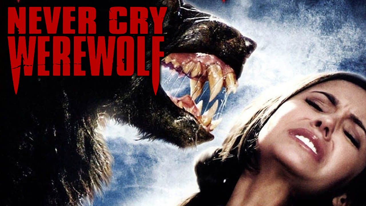 Never Cry Werewolf (2008)