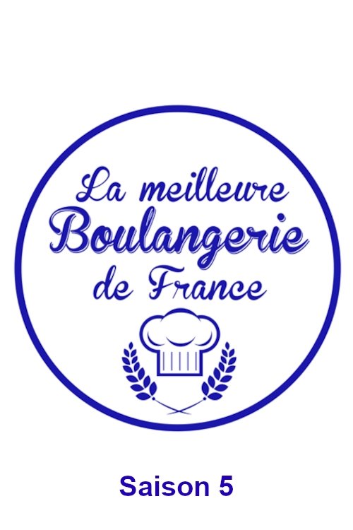 La meilleure boulangerie de France - Season 5