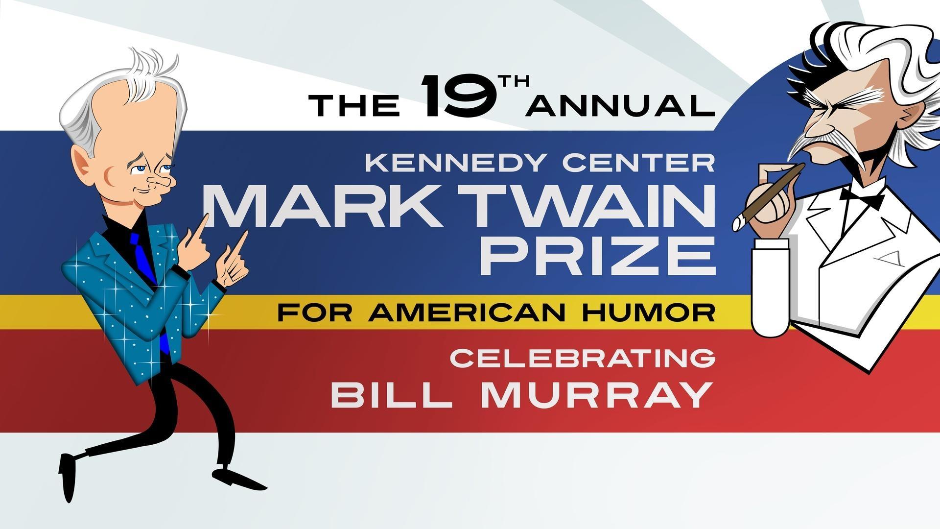 Bill Murray: The Kennedy Center Mark Twain Prize (2016)