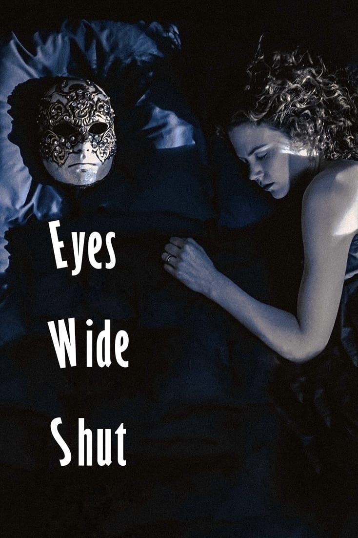 Eyes Wide Shut