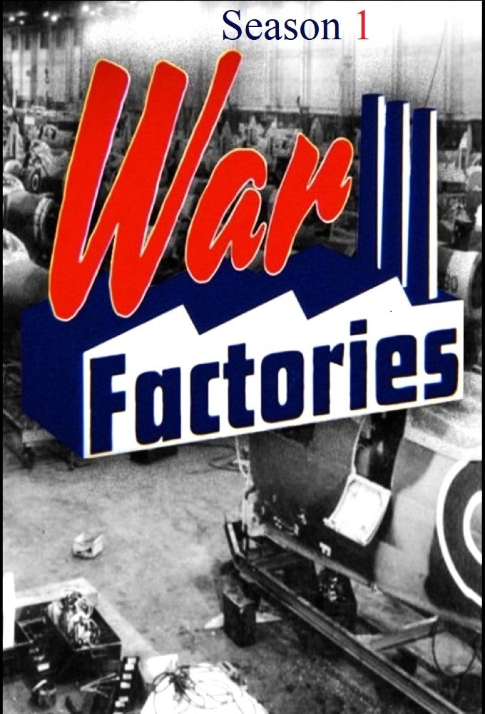 War Factories - Season 1