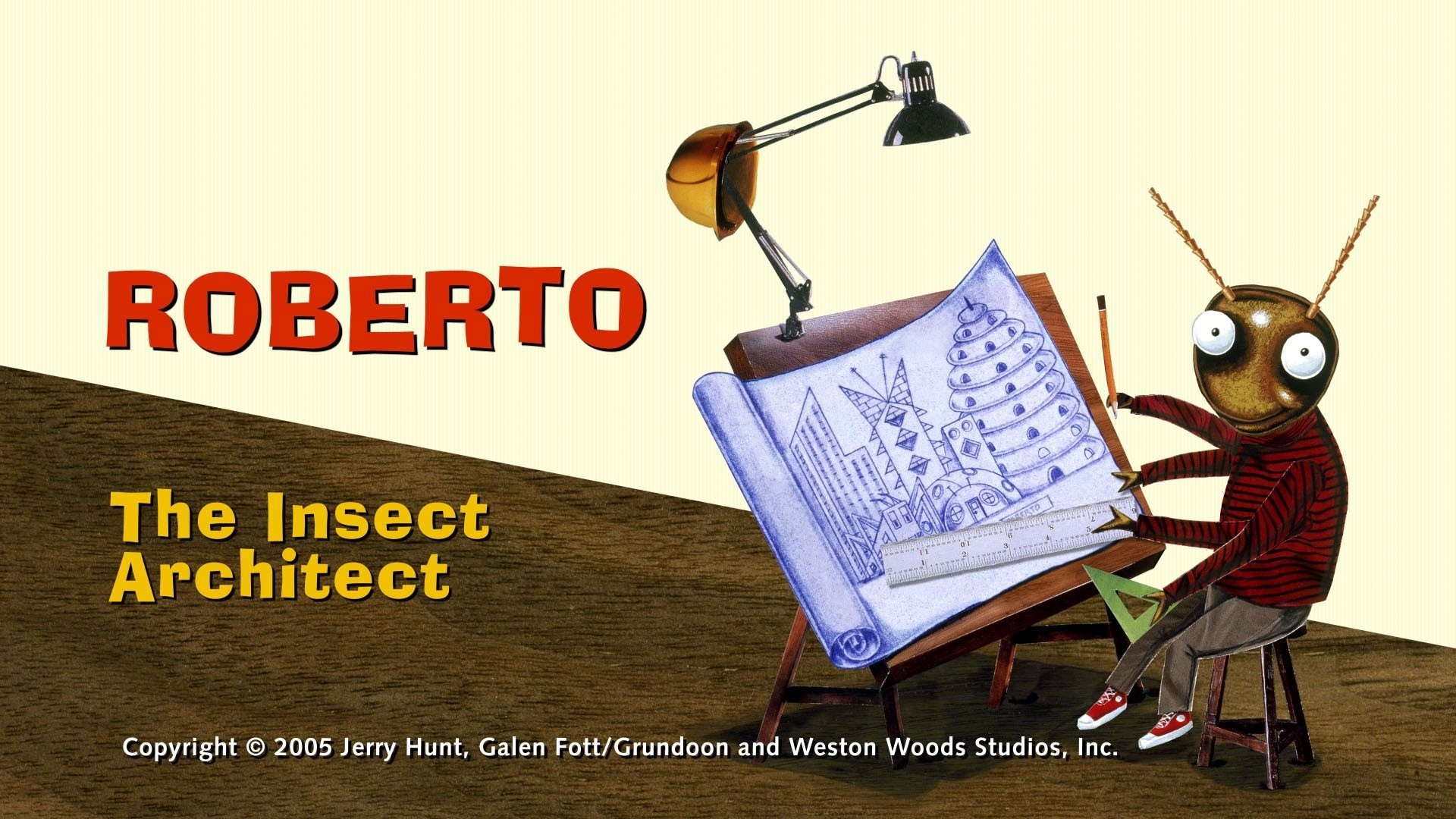 Roberto the Insect Architect (2005)