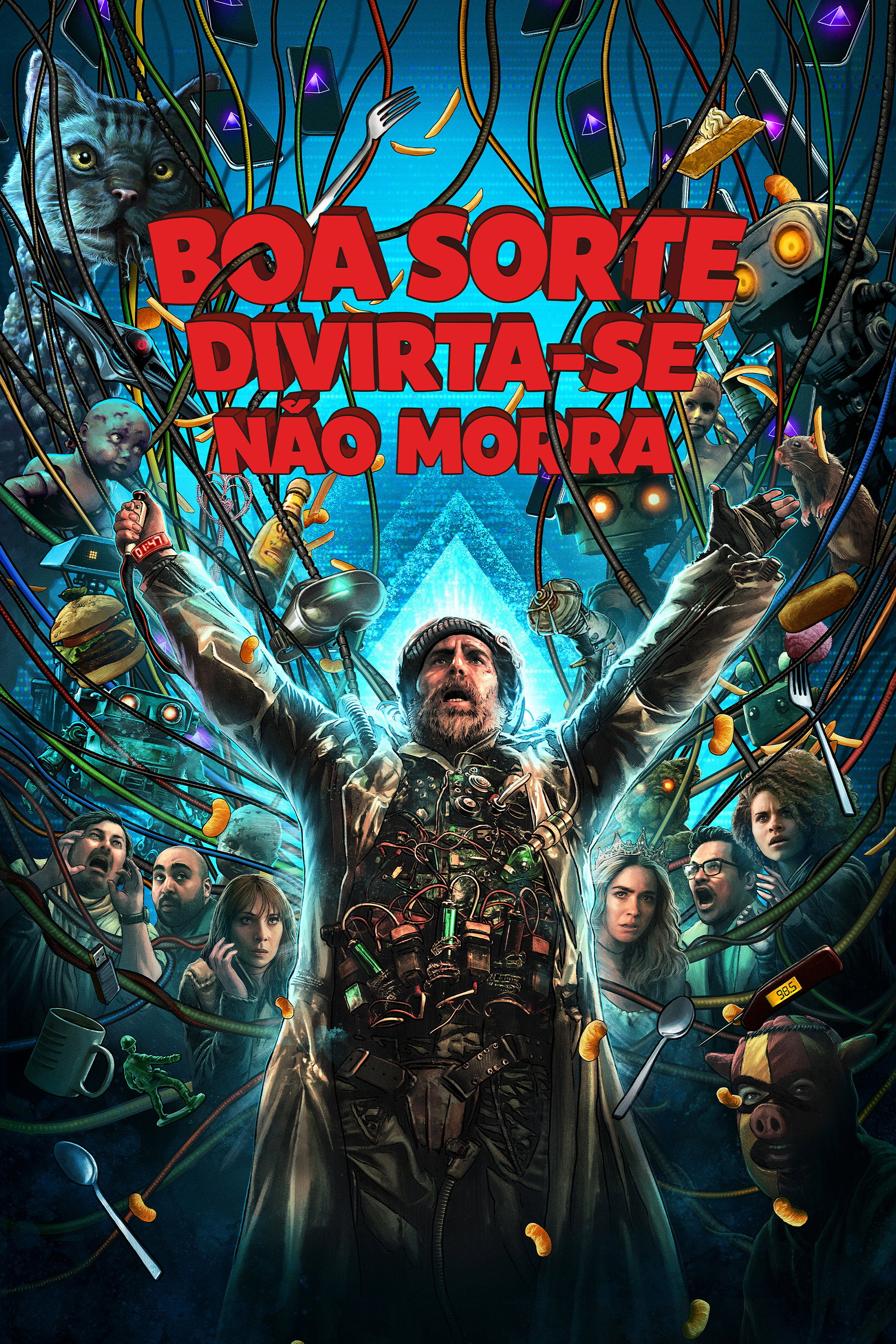 Boa Sorte, Divirta-se, Não Morra