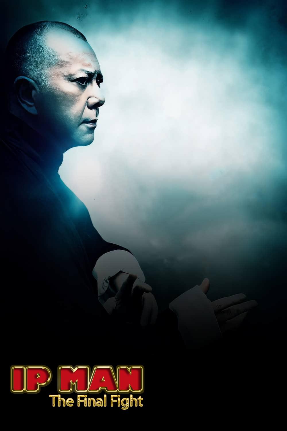 Ip Man: The Final Fight