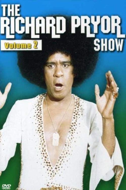 The Richard Pryor show Volume 2 The Richard Pryor show Volume 2