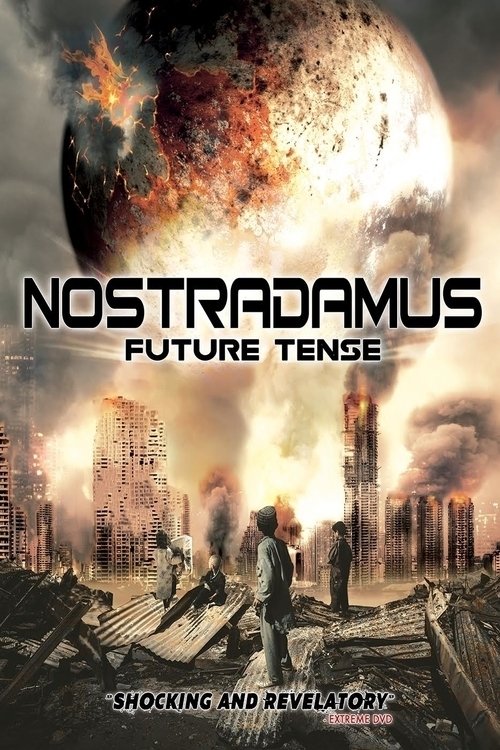 Nostradamus: Future Tense