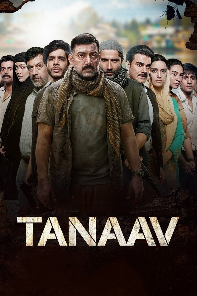 Tanaav (2022) Hindi Season 1 Complete