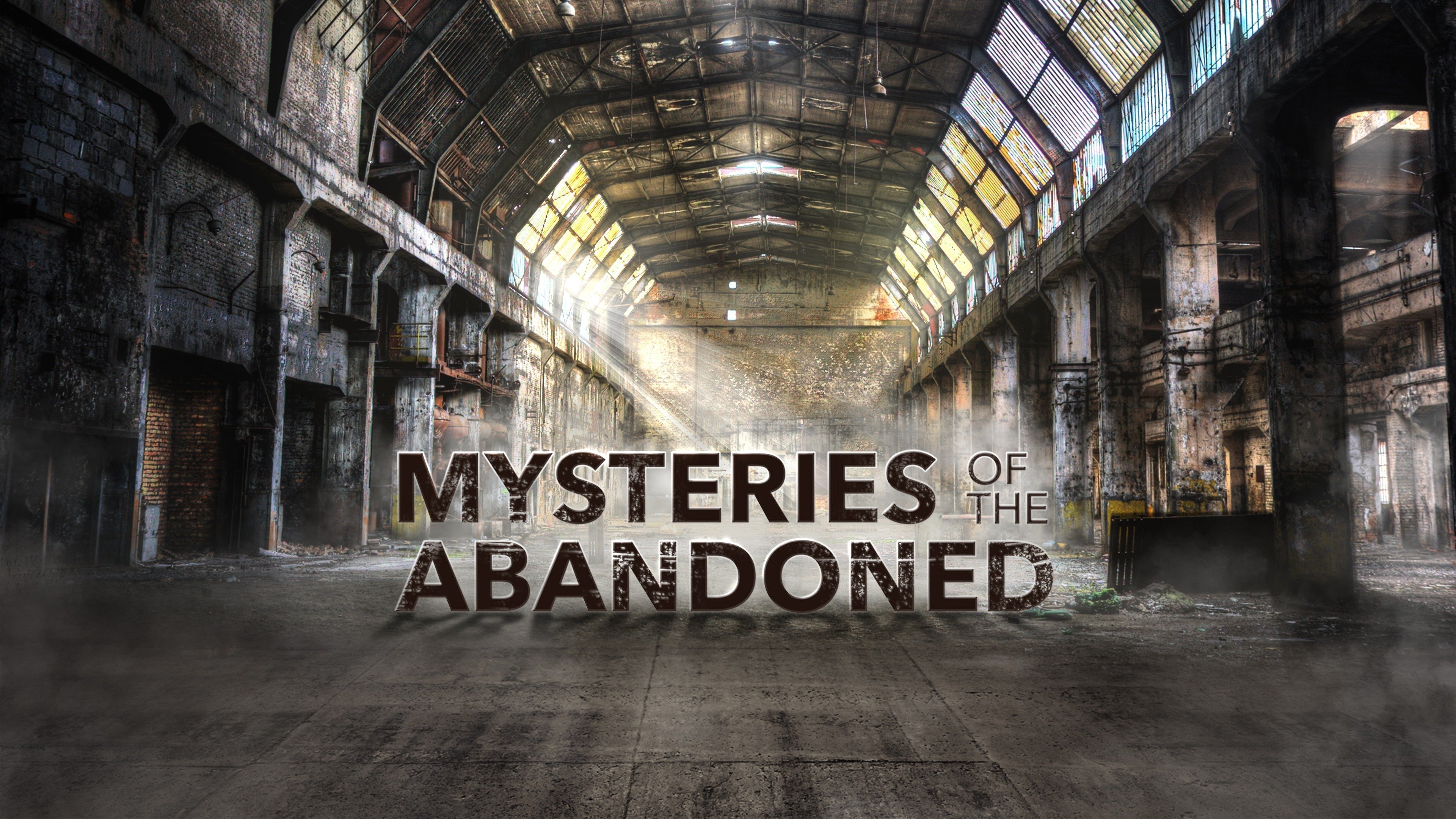 Mysteries of the Abandoned