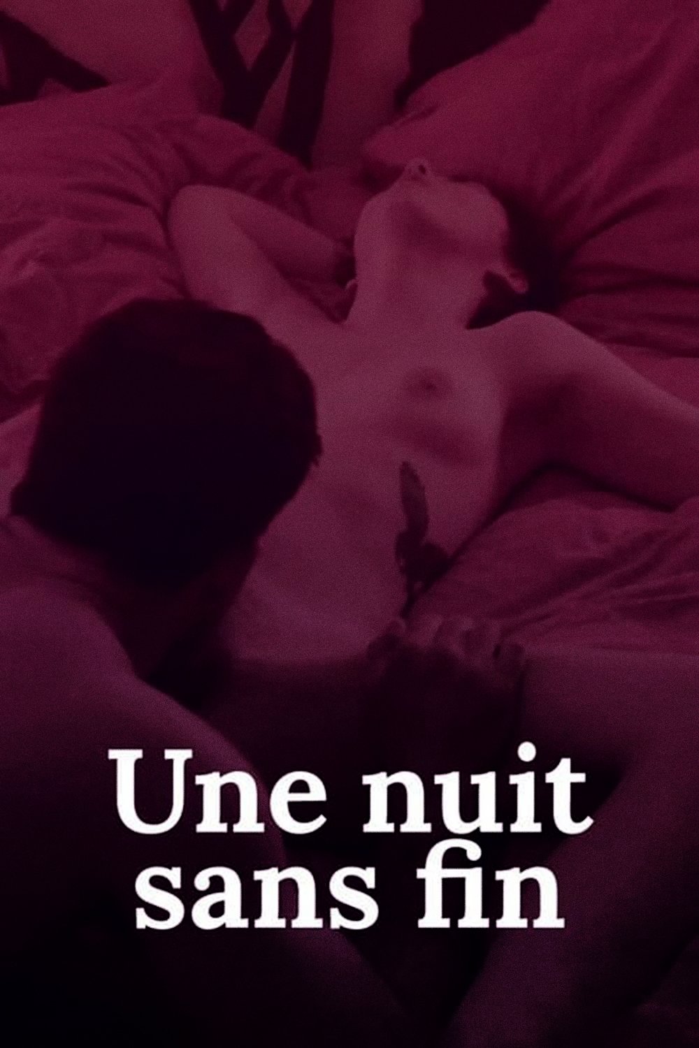 Une nuit sans fin.