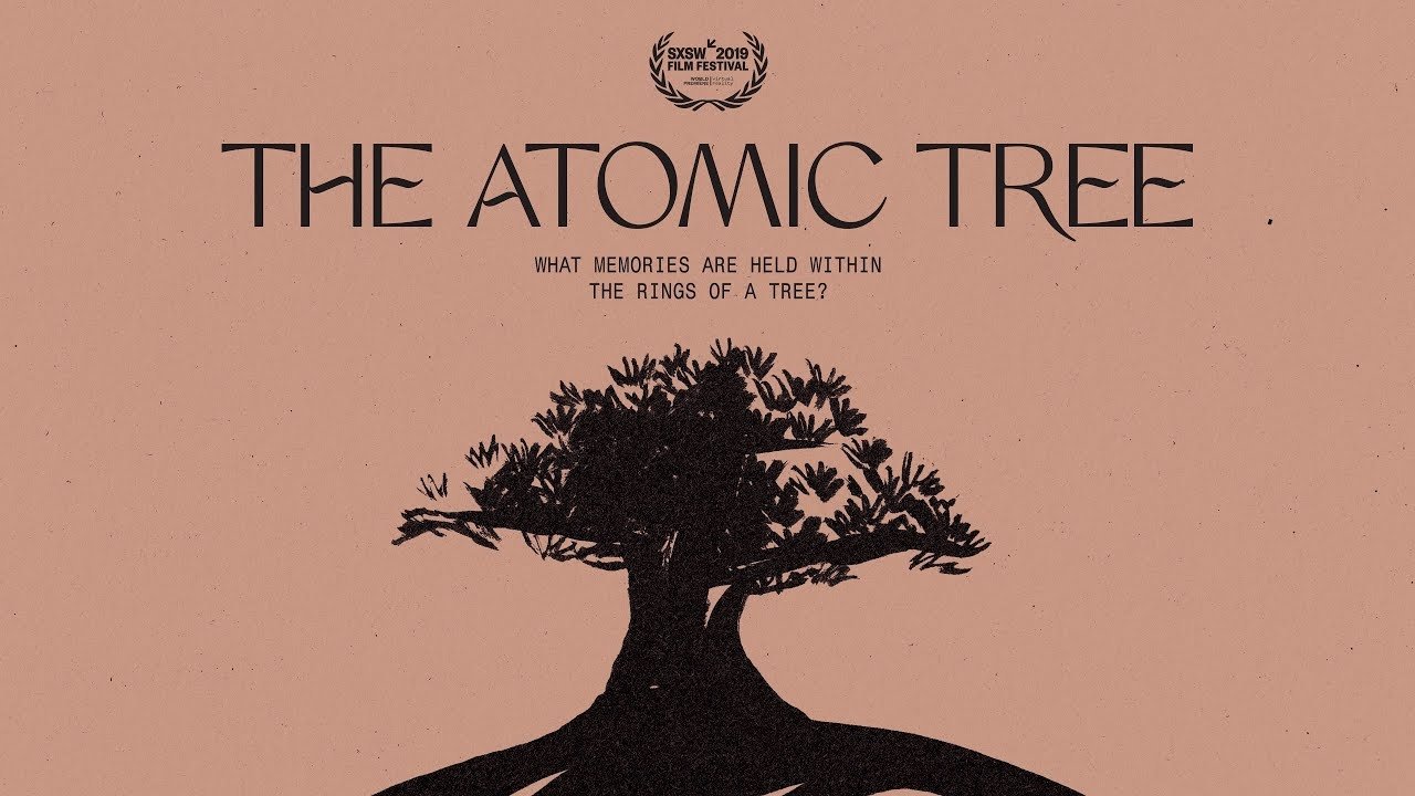 The Atomic Tree (2019)