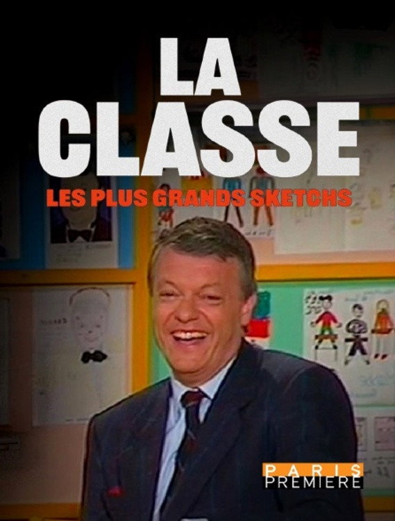 La Classe, les plus grands sketchs