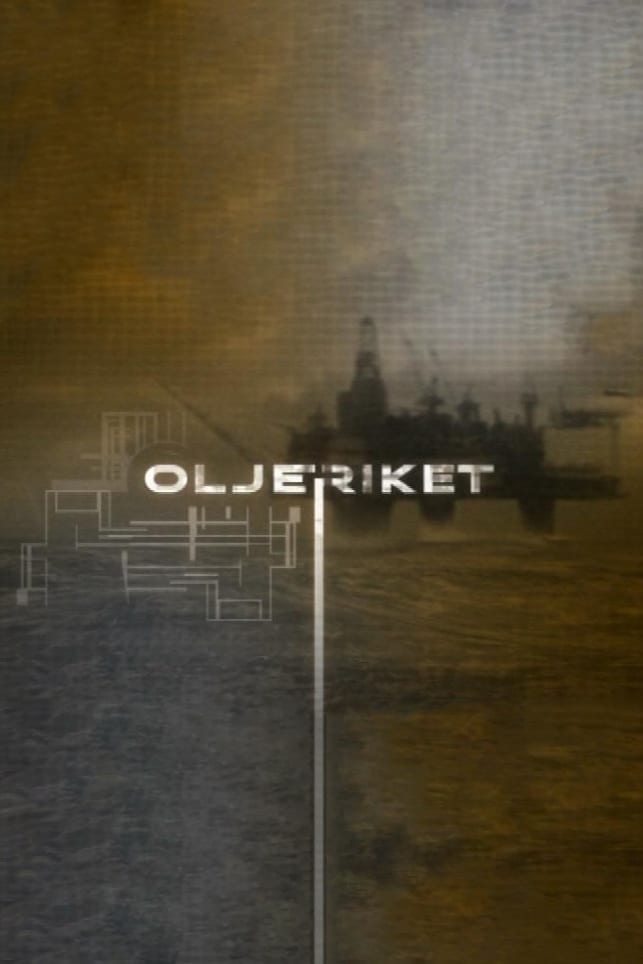 Oljeriket TV Shows About Oil Industry