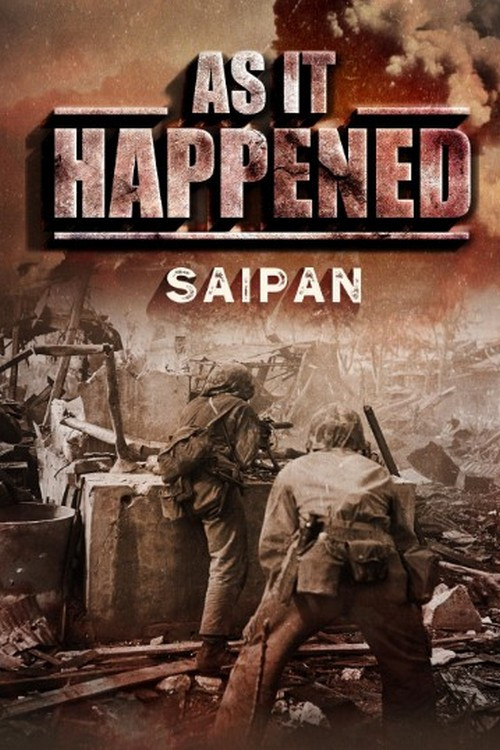 As it Happened: Saipan (2020)