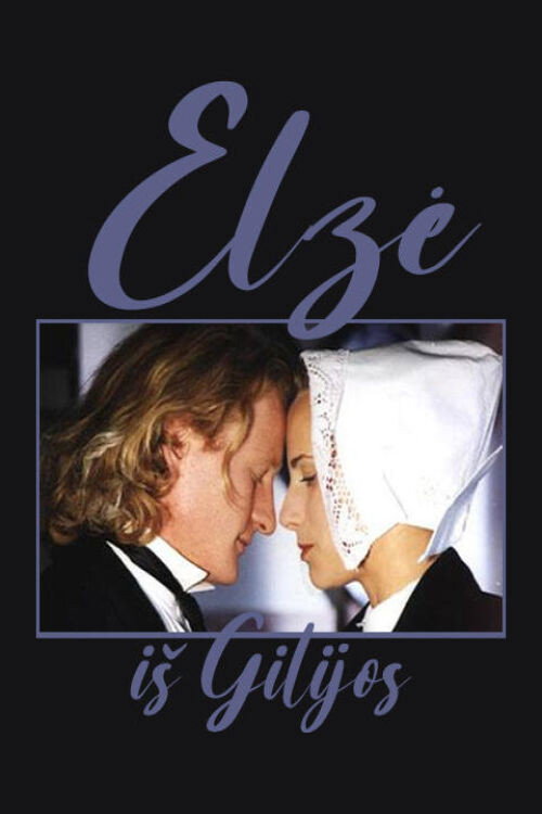 Elzė iš Gilijos (2000)