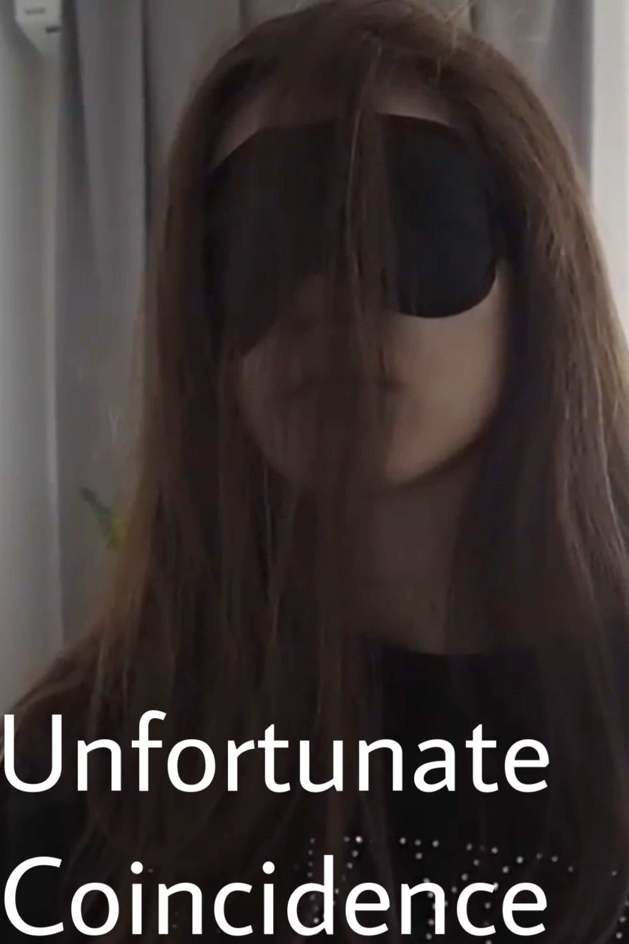 Unfortunate Coincidence