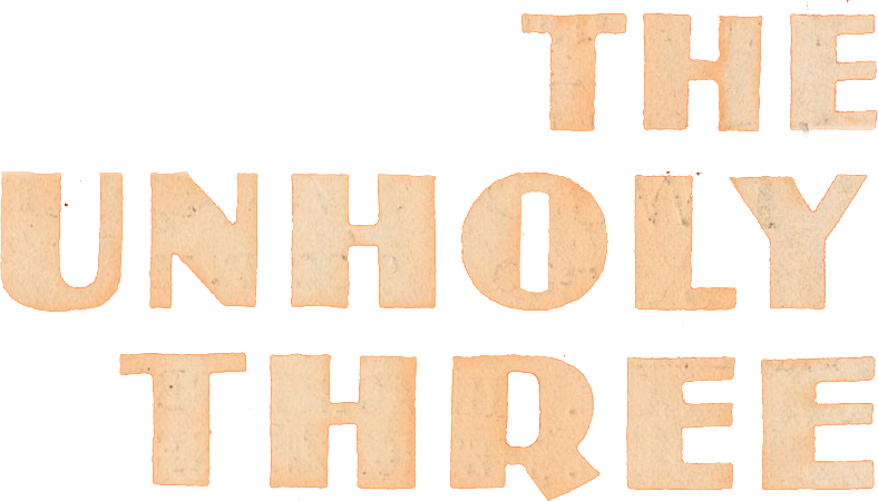 The Unholy Three Logo