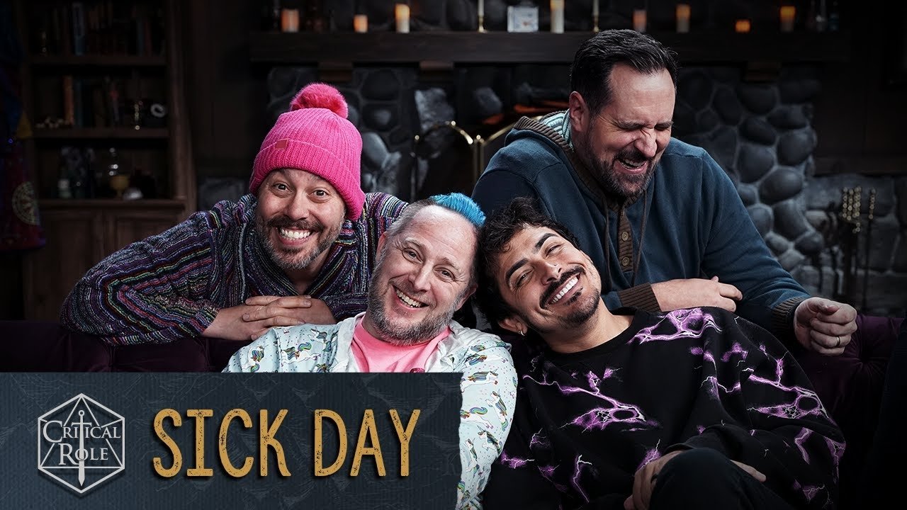 Thumbnail for Critical Role: Sick Day Season 0 Episode 134