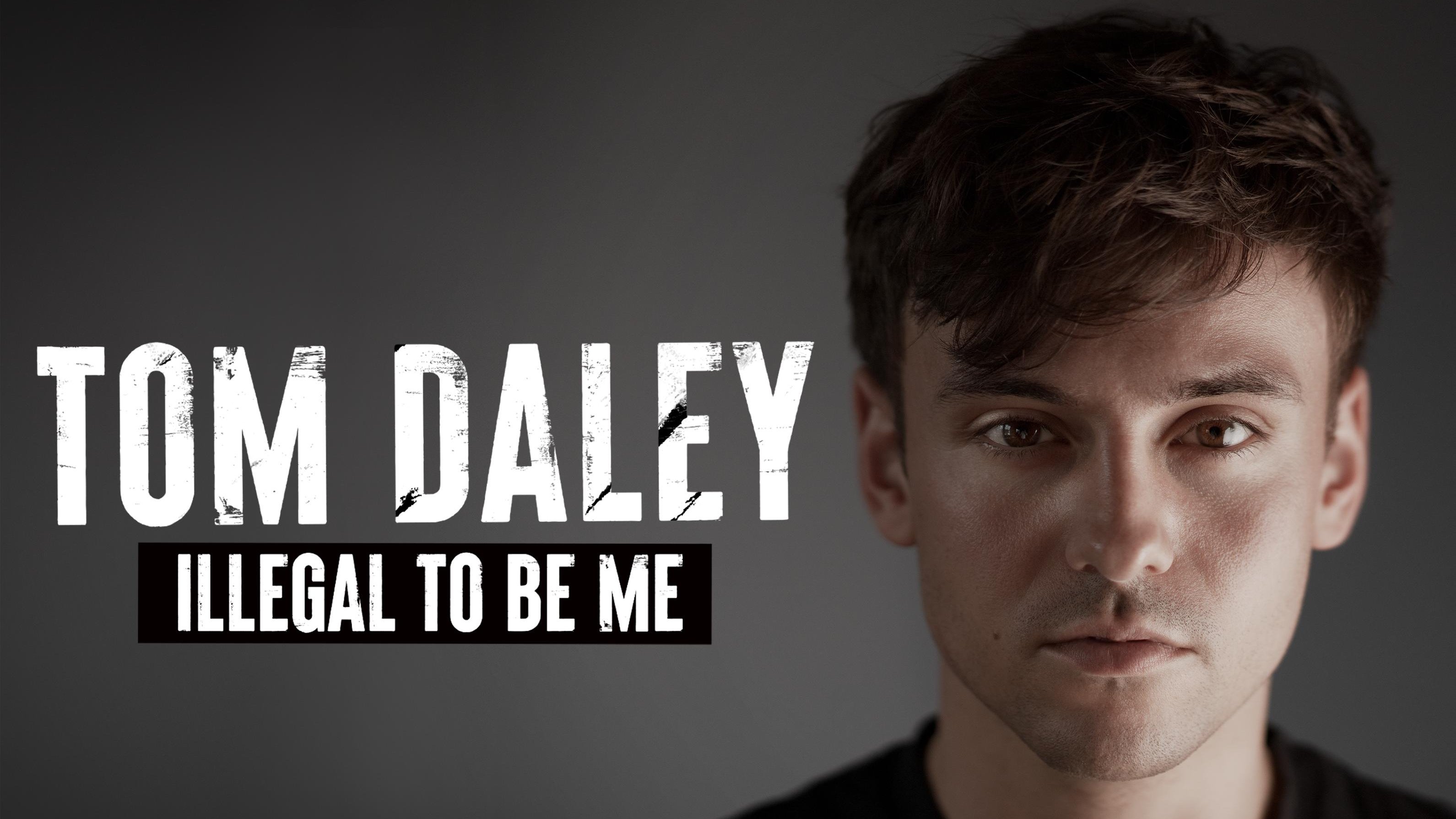 Tom Daley: Illegal to Be Me backdrop cover