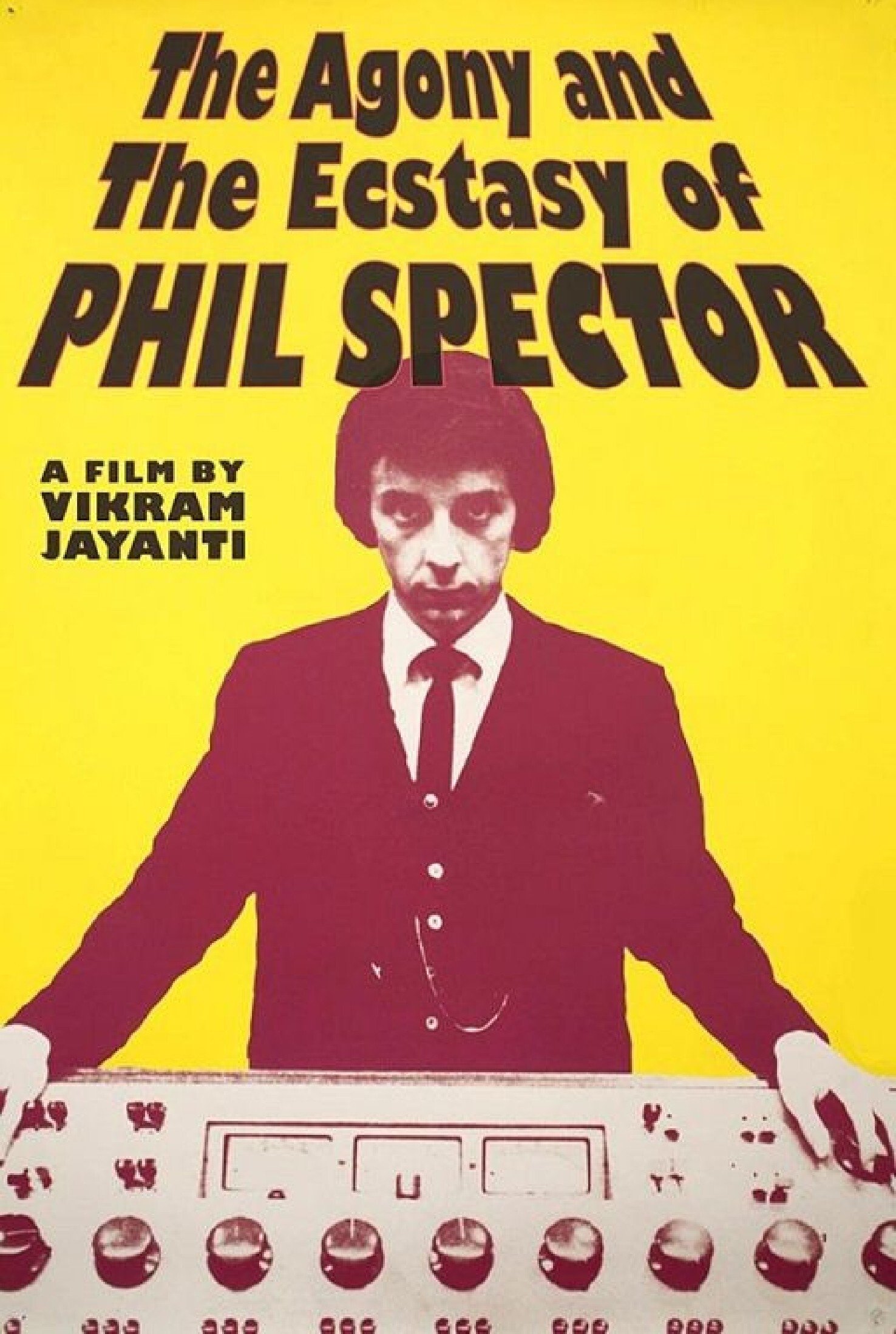The Agony and Ecstasy of Phil Spector