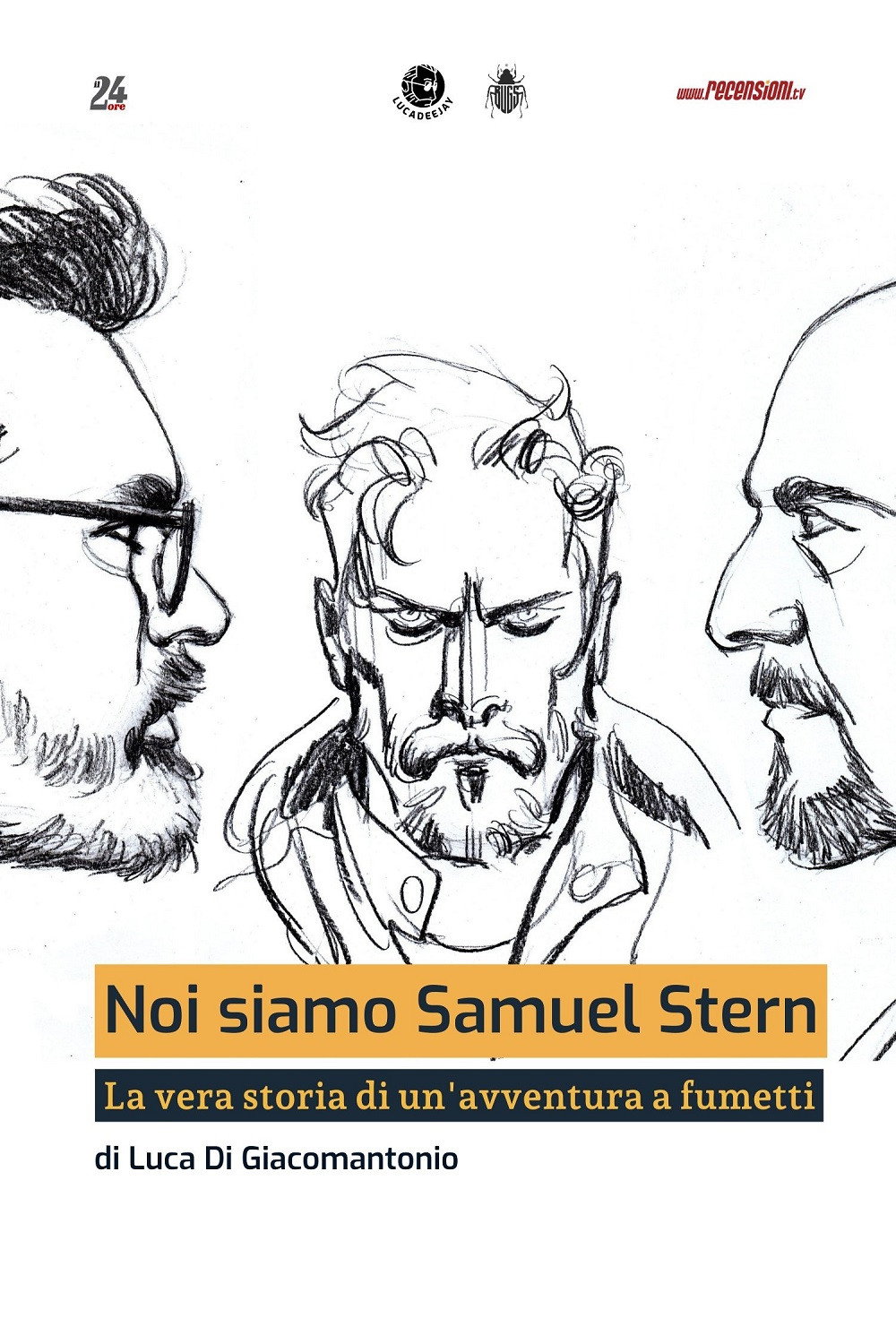 Noi siamo Samuel Stern - La vera storia di un'avventrua a fumetti Poster