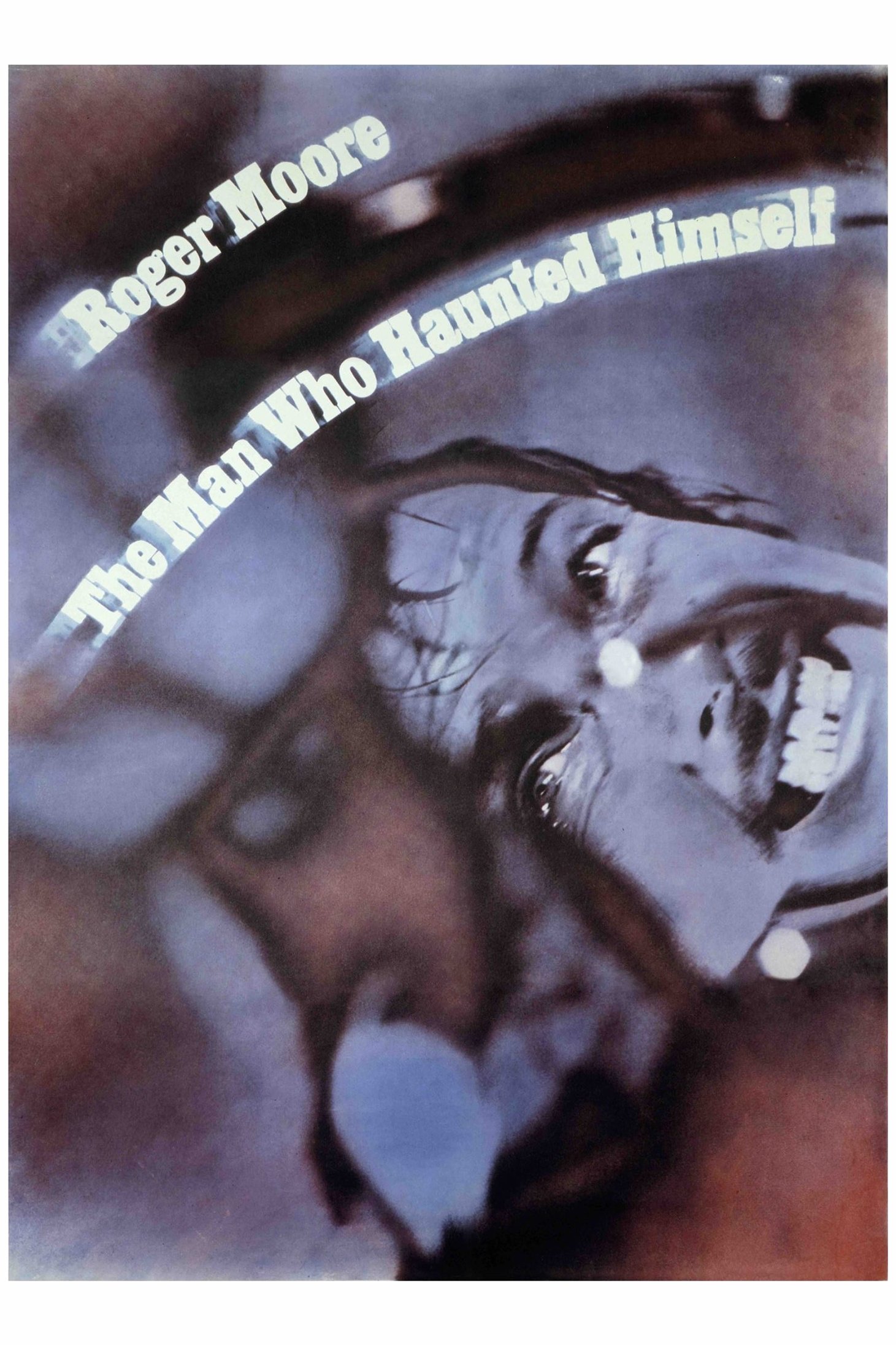 The Man Who Haunted Himself