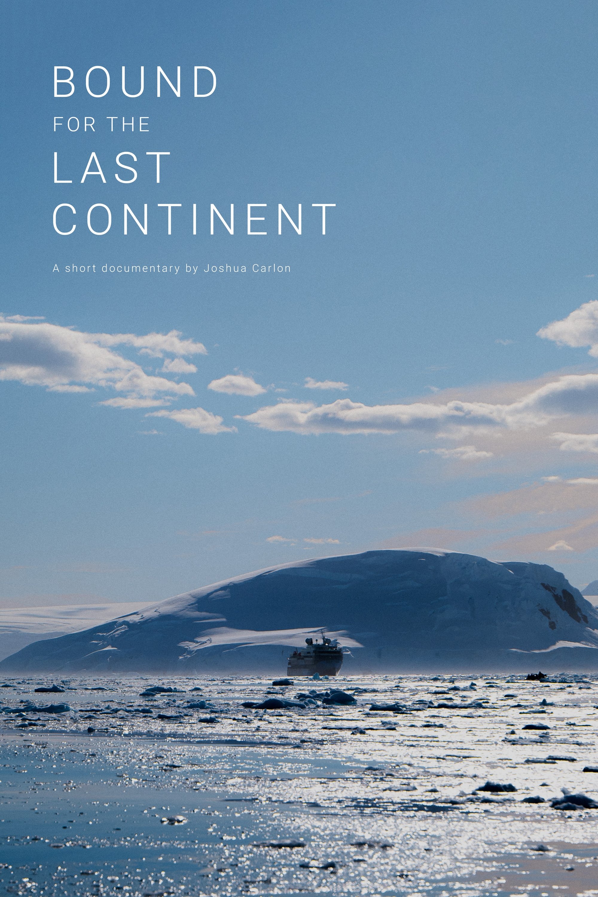 Bound for the Last Continent
