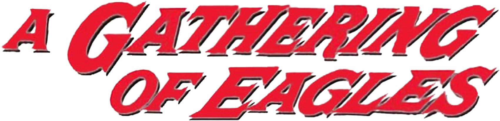 A Gathering of Eagles