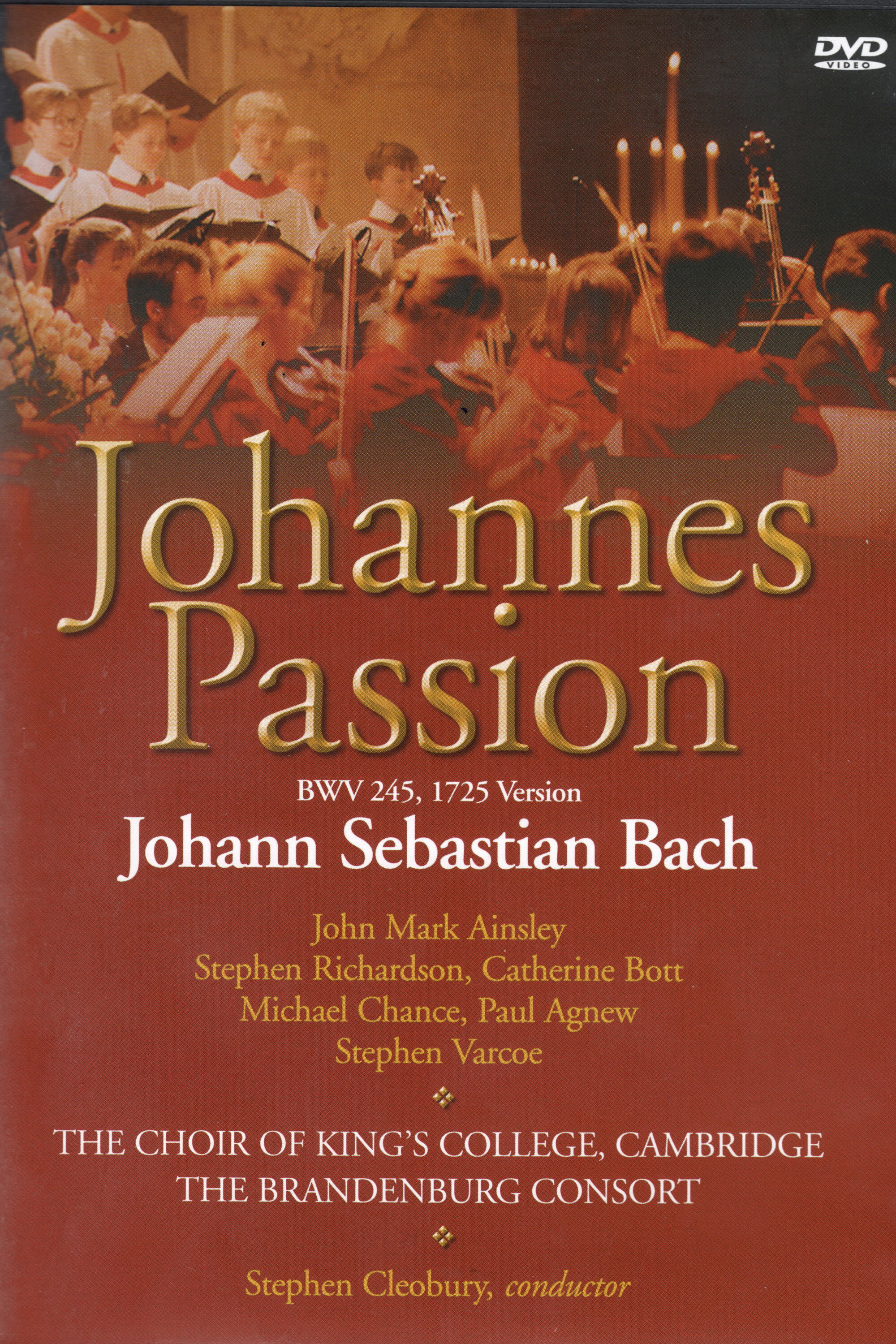 Johann Sebastian Bach - Johannes Passion