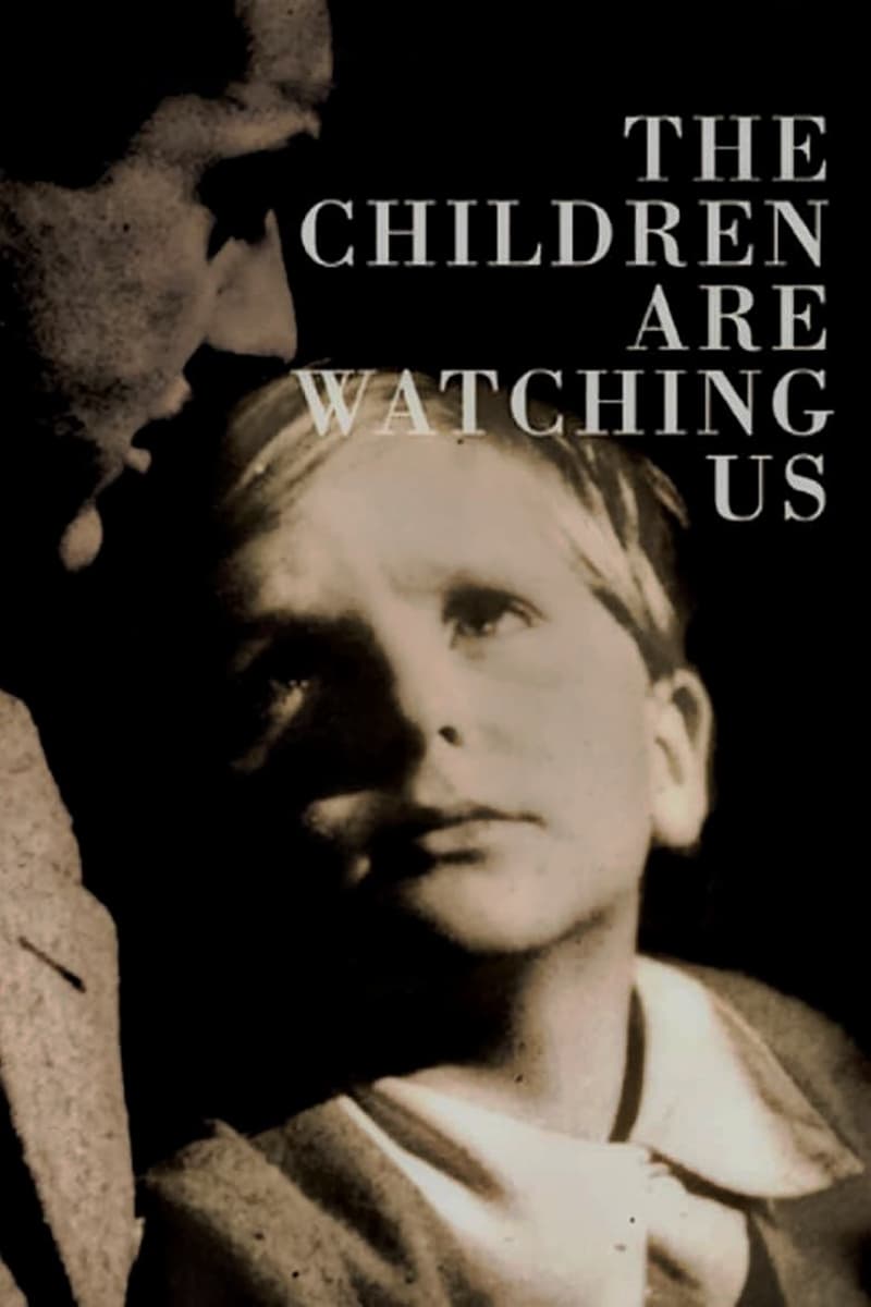 The Children Are Watching Us - I bambini ci guardano
