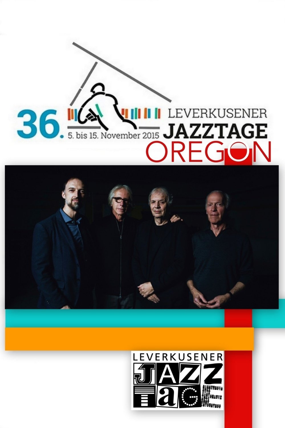Oregon - Leverkusener Jazztage 2015 Oregon - Leverkusener Jazztage 2015